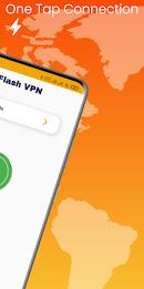 Flash VPN Unlimited Fast Proxy ဖန်သားပြင်ဓာတ်ပုံ 2