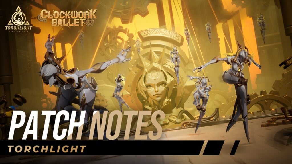 Torchlight - ယခုအပတ်တွင် clockwork ballet တစ်ခုစတင်ခဲ့သည်