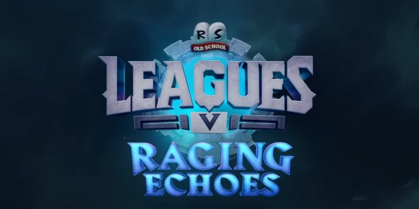 Ligas V: Raging Echoes regresa al Old School Runescape con nuevas características
