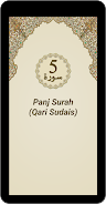 Panj Surah (Qari Sudais) スクリーンショット 1