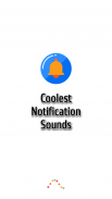 Coolest Notification Sounds Screenshot 2