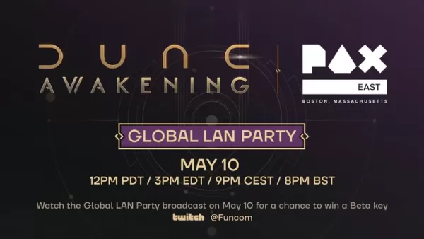 Dune: Awakening Beta erstreckt sich über das Wochenende und bietet globale LAN -Party