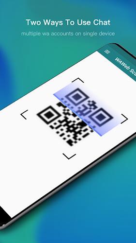 WAWeb Scan - WAWeb for WA স্ক্রিনশট 1