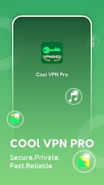 Cool VPN Pro-Secure VPN Proxy ဖန်သားပြင်ဓာတ်ပုံ 1