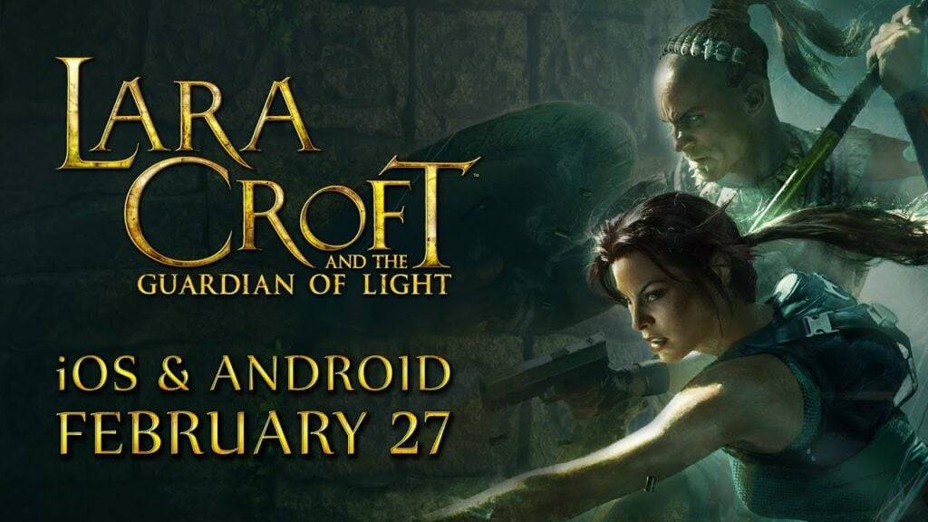 拉拉·克羅夫特（Lara Croft）和《守護者》下個月即將到達Android