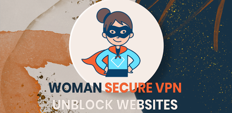 Woman Secure VPN captura de pantalla 