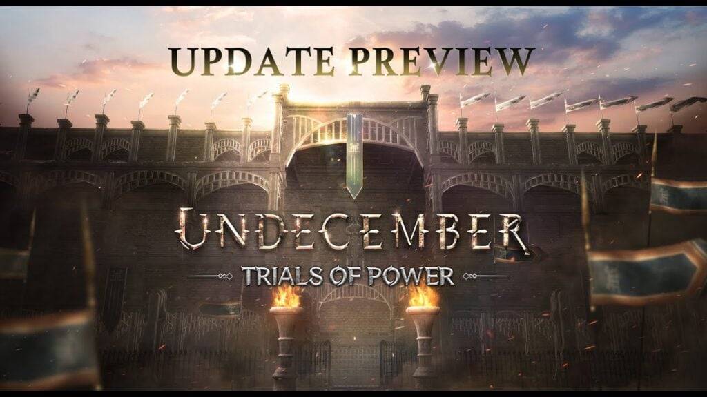 Undecember Is Dropping A New Update Called Trials of Power with a New Arena