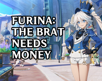 Furina: The brat needs money! ekran görüntüsü 1