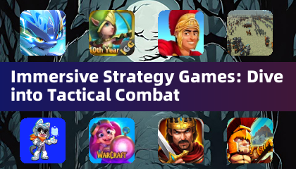 Immersive Strategy Games: Dive into Tactical Combat