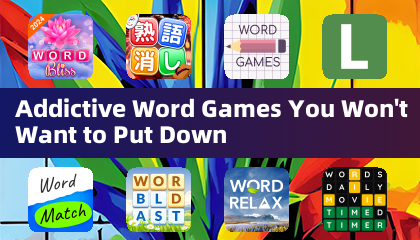 Addictive Word Games You Won't Want to Put Down