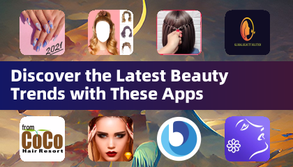 Discover the Latest Beauty Trends with These Apps