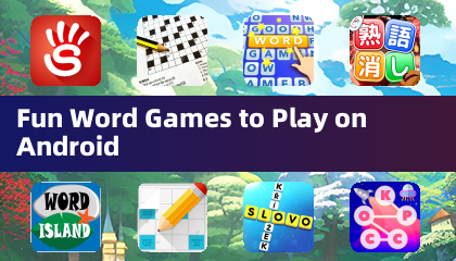 Fun Word Games to Play on Android