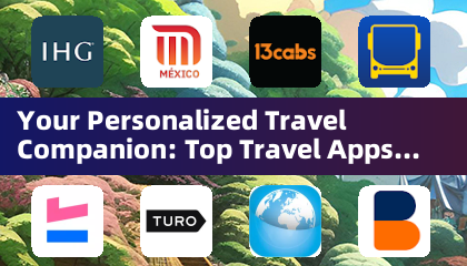 Seu companheiro de viagem personalizado: principais aplicativos de viagem revisados