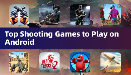 Les meilleurs jeux de tir pour jouer sur Android
