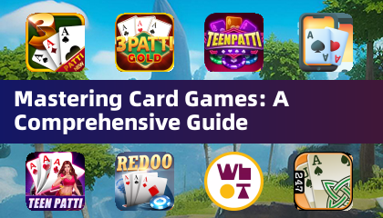 Mastering Card Games: Isang komprehensibong gabay