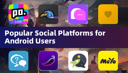 Popular Social Platforms for Android Users