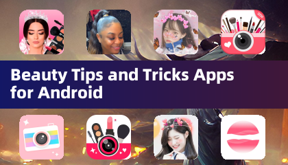 Android向けの美容のヒントとトリックアプリ