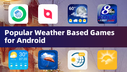 Giochi Popolari Basati sul Meteo per Android