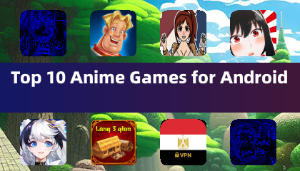 Android 平台十大動漫遊戲