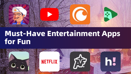 Must-Have Entertainment Apps for Fun