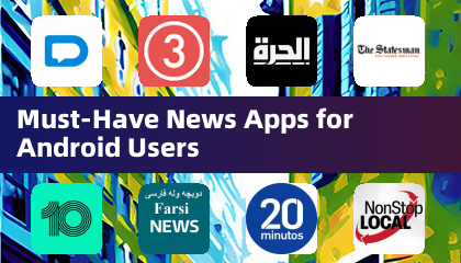 Aplicaciones de Noticias Imprescindibles para Usuarios de Android