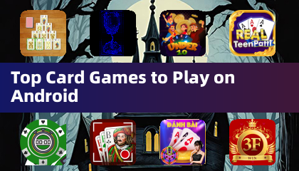 Los Mejores Juegos de Cartas para Jugar en Android