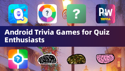 Jeux de Trivia Android pour les Passionnés de Quiz