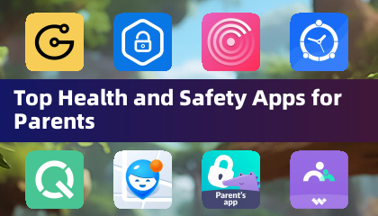 Top Health and Safety Apps for Parents