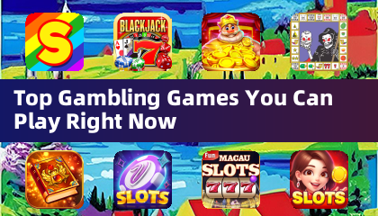 Top Gambling Games You Can Play Right Now