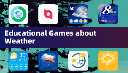 Educational Games about Weather