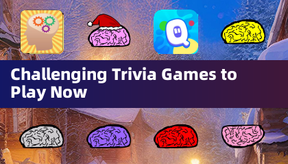 Challenging Trivia Games to Play Now