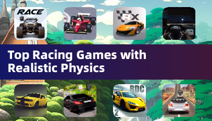 Top Racing Games with Realistic Physics