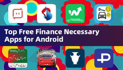 Top Free Finance Necessary Apps for Android