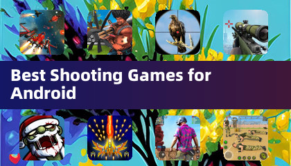 Best Shooting Games for Android