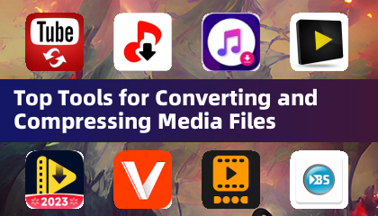 Top Tools for Converting and Compressing Media Files