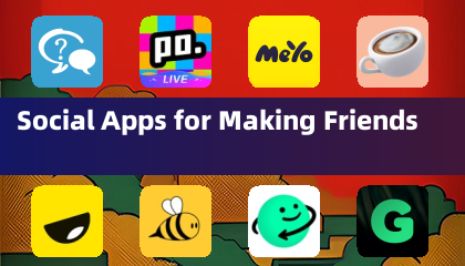 Social Apps for Making Friends