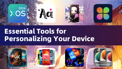 Essential Tools for Personalizing Your Device