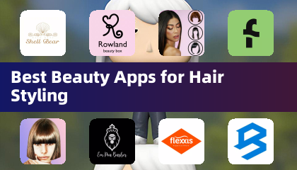 Best Beauty Apps for Hair Styling
