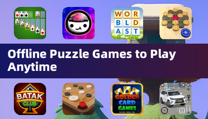 随时随地畅玩离线益智游戏