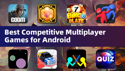 Best Competitive Multiplayer Games for Android
