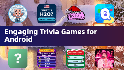Engaging Trivia Games for Android