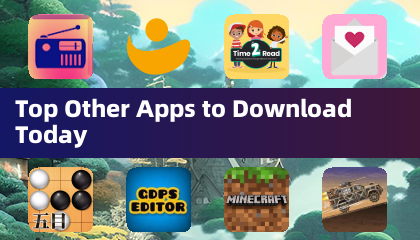 Top Other Apps to Download Today
