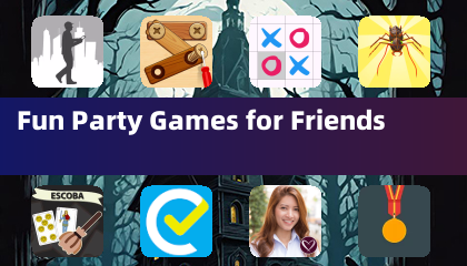 Fun Party Games for Friends