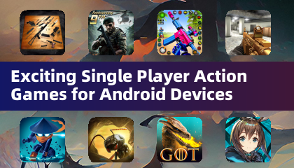 Jogos de Ação Single Player Empolgantes para Dispositivos Android
