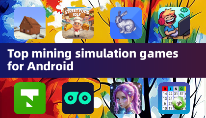 Meilleurs jeux de simulation minière pour Android