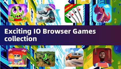 令人兴奋的IO浏览器游戏合集