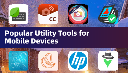 Outils pratiques populaires pour les appareils mobiles