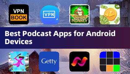 Best Podcast Apps for Android Devices
